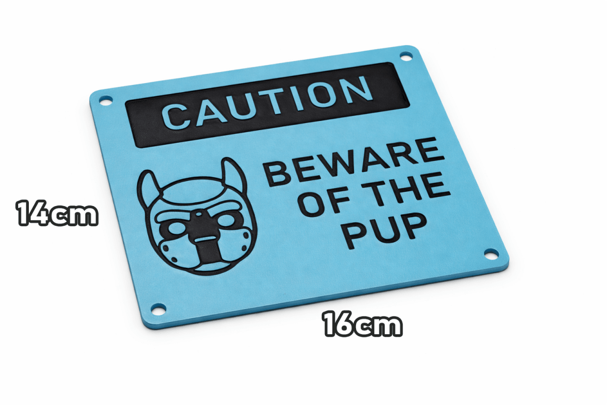 Beware of the Pup Sign - SubWoofs