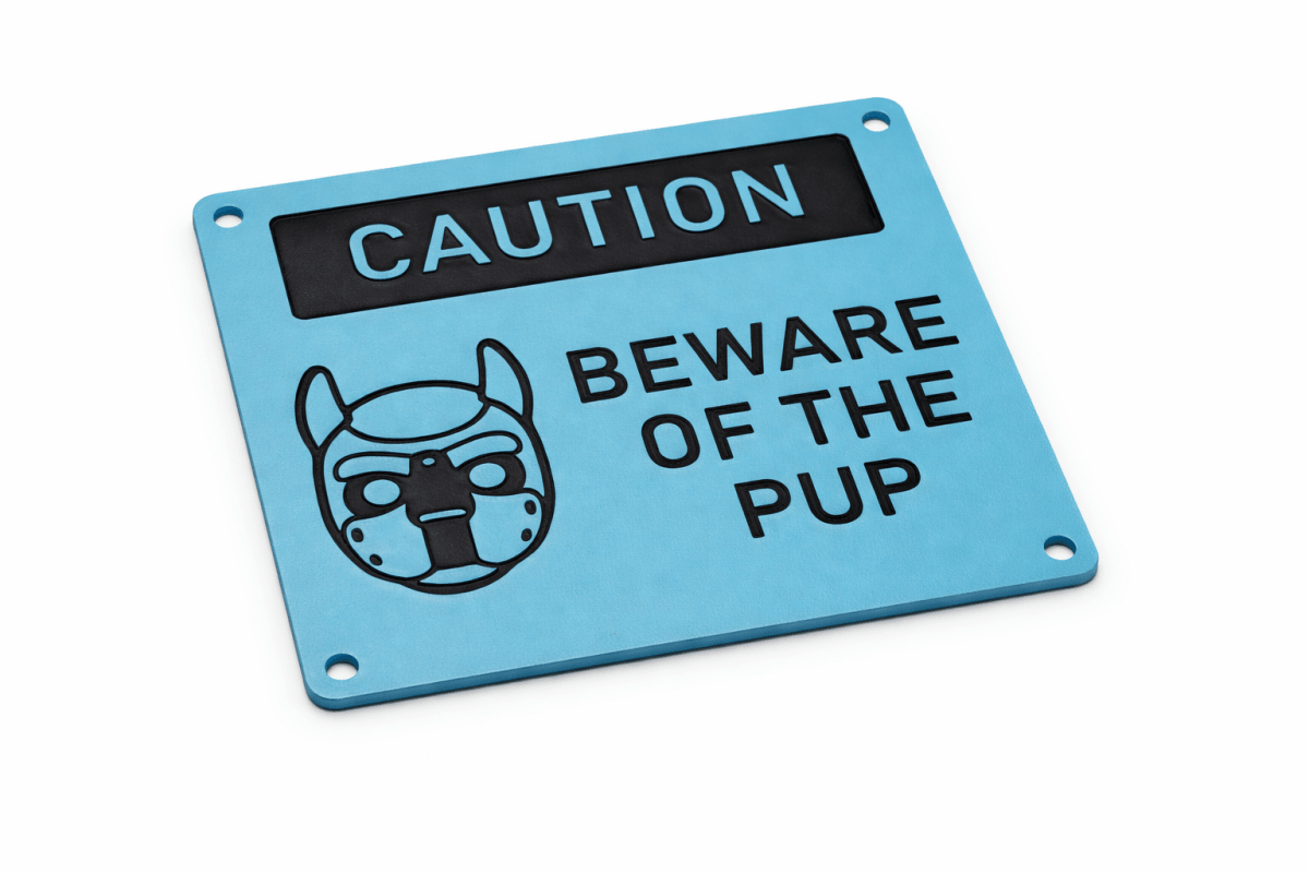 Beware of the Pup Sign - SubWoofs